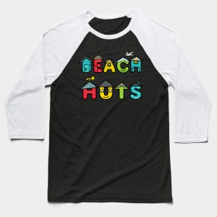 Beach Huts Baseball T-Shirt